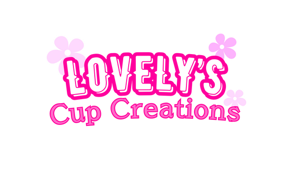 Lovely's Cup Creations